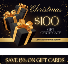Load image into Gallery viewer, Longer Chainsaws Christmas Gift Card $10, $25, $50, $100, $150, $250 or $500