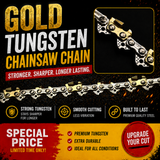GOLD Saw Chain – Tungsten Semi Chisel 3/8